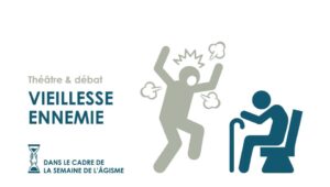5 10 2026 Semaine De L'agisme Vieillissesse Enemie