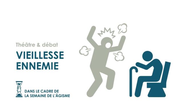 5 10 2026 Semaine De L'agisme Vieillissesse Enemie